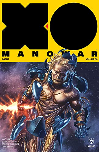 X-O Manowar (2017) Volume 6: Agent