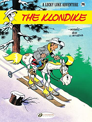 The Klondike (Volume 74) (Lucky Luke (74))