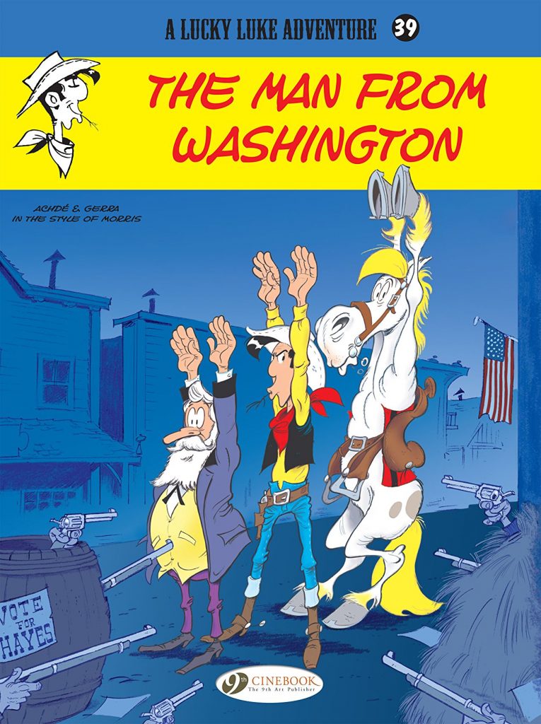 Lucky Luke - Volume 39 - The man of Washington