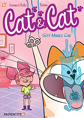 Cat and Cat #1: Girl Meets Cat (Cat &amp; Cat, 1)