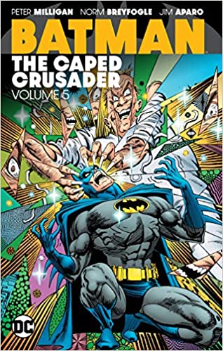 Batman: The Caped Crusader Vol. 5